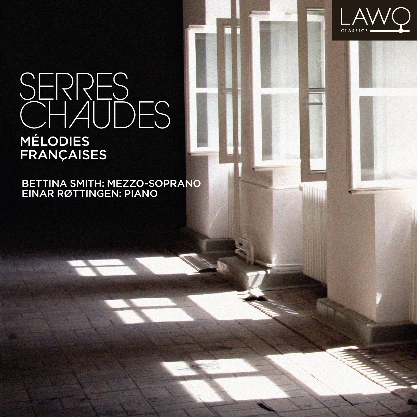 Serres chaudes - Mélodies françaises album cover