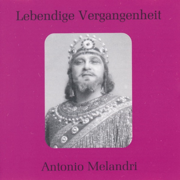 Lebendige Vergangenheit - Antonio Melandri album cover