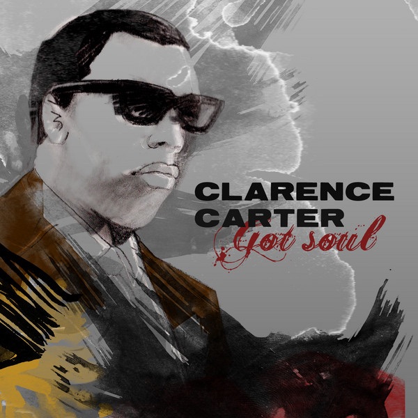 Clarence Carter - Got Soul album cover