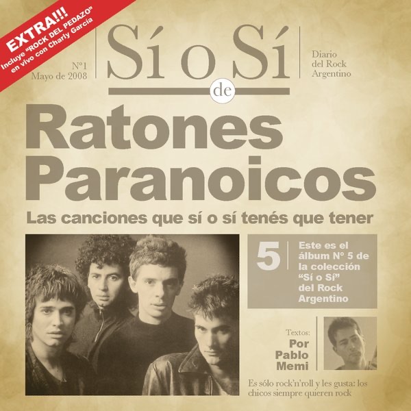 Sí o Sí: Ratones Paranoicos - Diario del Rock Argentino album cover