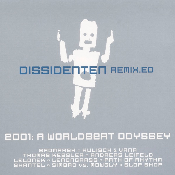 Remix.ed - 2001: A Worldbeat Odyssey album cover