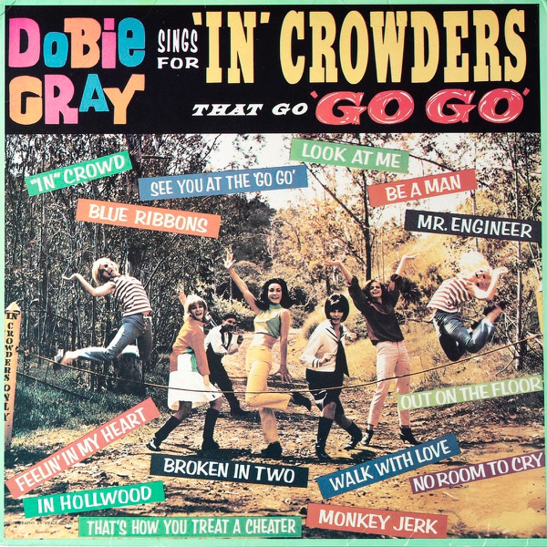Dobie Gray Sings for "In Crowders" That Go "Go Go" album cover