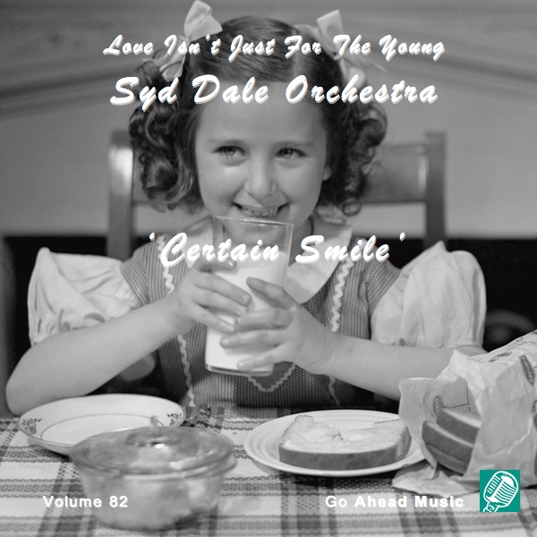 Love Isn't Just For The Young Volume 82 (Certain Smile) album cover