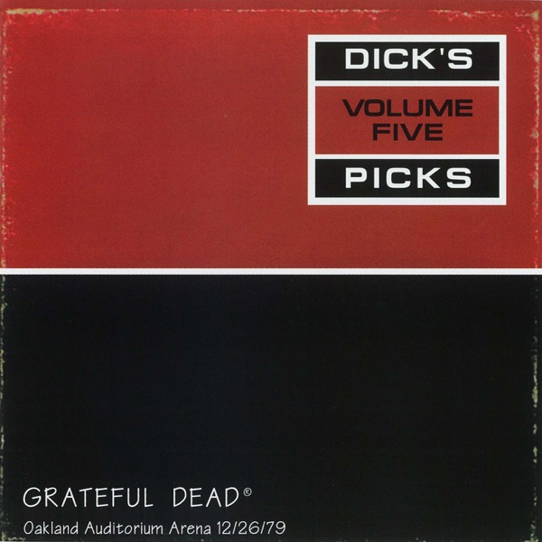 Dick's Picks Vol. 5: 12/26/79 (Oakland Auditorium Arena, Oakland, CA) album cover