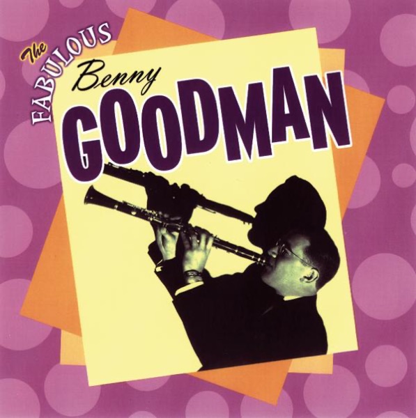 The Fabulous Benny Goodman album cover