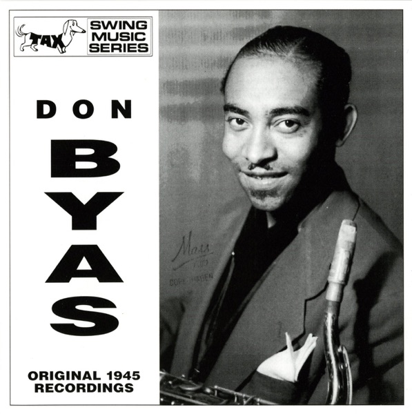 Don Byas (Original 1945 Recordings) album cover