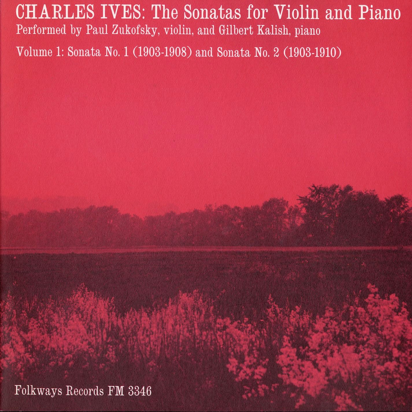 Charles Ives: The Sonatas for Violin and Piano, Vol. 1 album cover