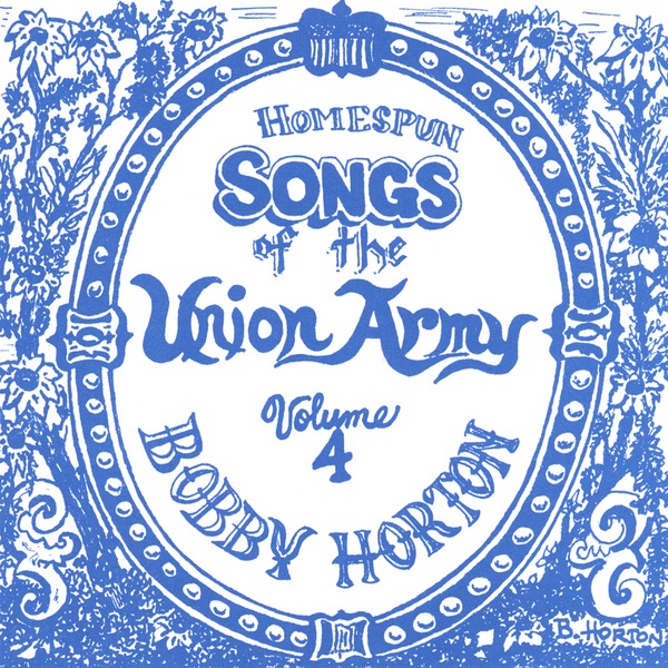 Homespun Songs of the Union Army, Volume 4 album cover