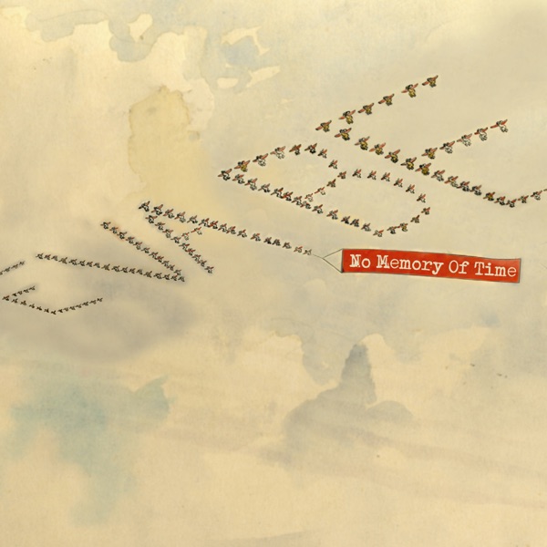 No Memory of Time (Featuring Joe Dukie) - Single album cover