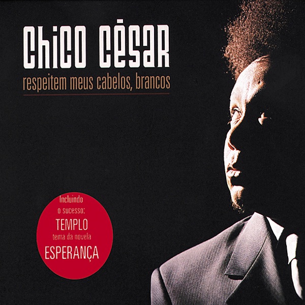 Respeitem Meus Cabelos, Brancos album cover