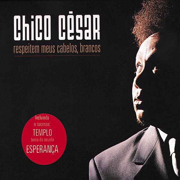 Respeitem Meus Cabelos, Brancos album cover