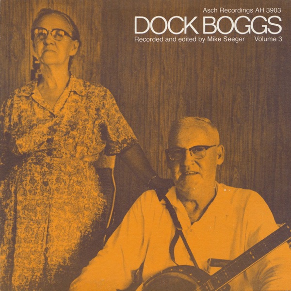 Dock Boggs, Vol. 3 album cover
