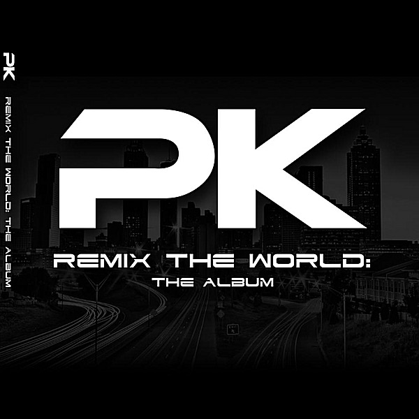 Remix the World: The Album album cover