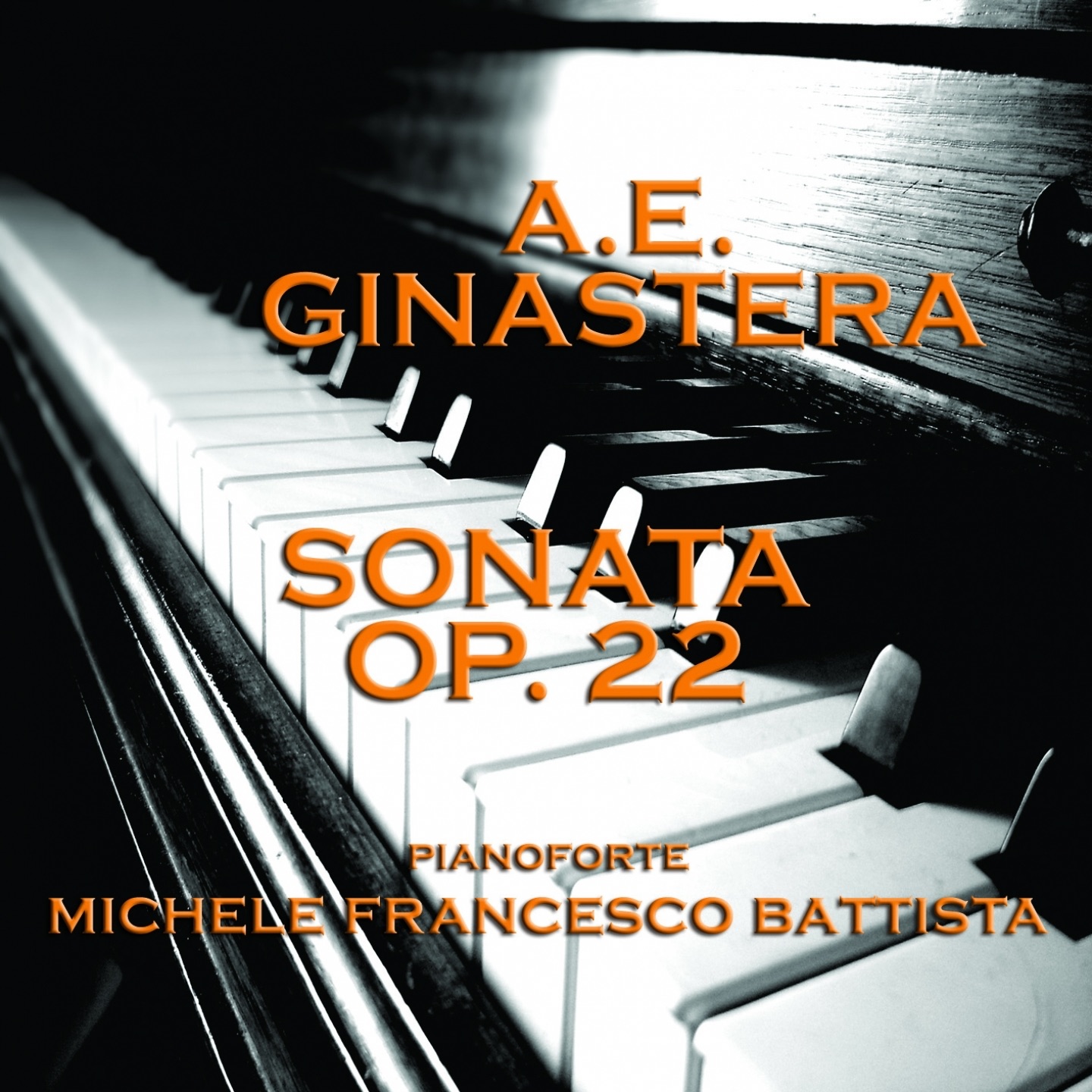 Alberto Evaristo Ginastera : Sonata Op. 22 - EP album cover