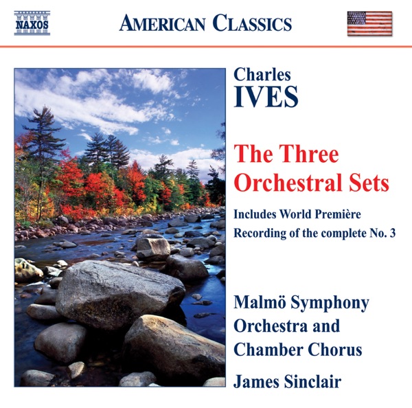 Ives: Orchestral Sets Nos. 1-3 album cover