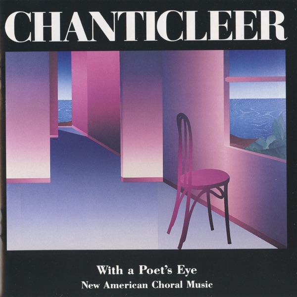 Chanticleer: With a Poet's Eye album cover