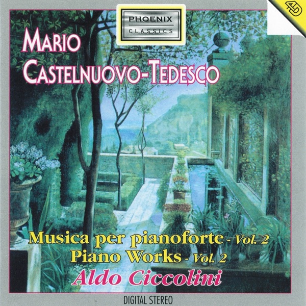 Mario Castelnuovo-Tedesco : Piano Works, Vol . 2 album cover