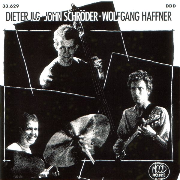 Dieter Ilg Trio (feat. John Schröder und Wolfgang Haffner) album cover