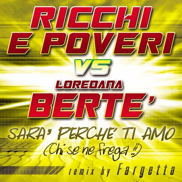 Sara' perche' ti amo (Chi se ne frega) - Single album cover