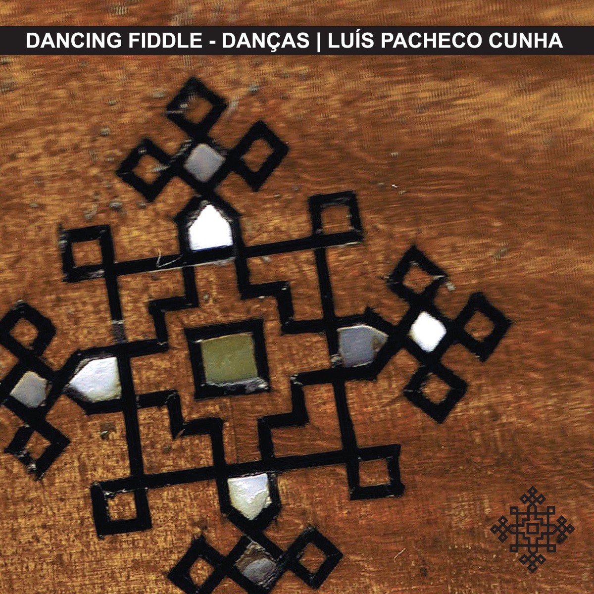 Dancing Fiddle - Danças  Luís Pacheco Cunha album cover