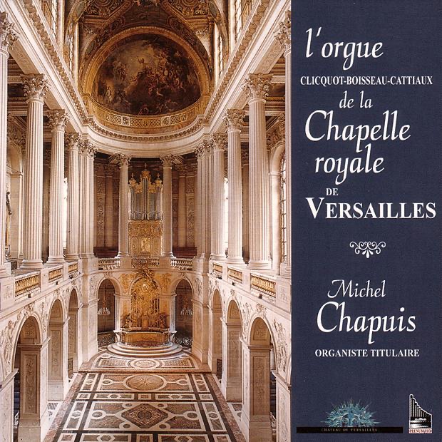 L'orgue de la Chapelle royale de Versailles album cover