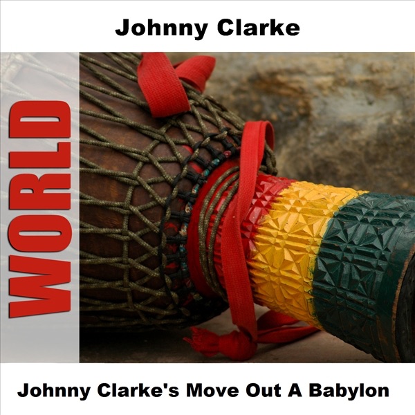 Johnny Clarke's Move Out a Babylon - EP album cover