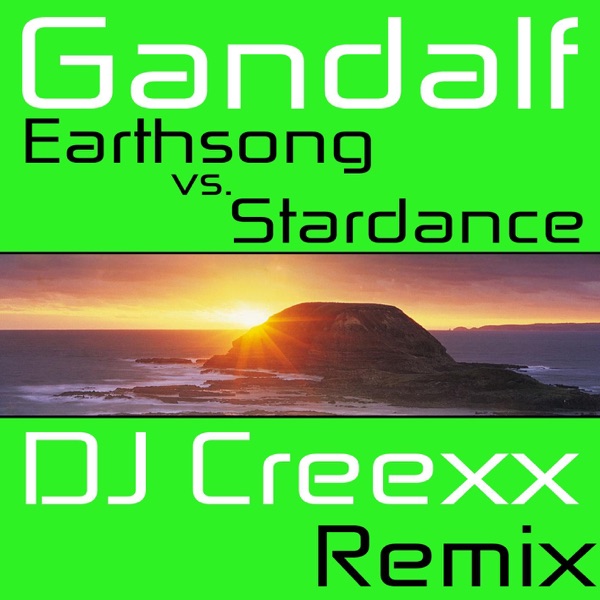 Earthsong VS. Stardance (DJ Creexx Remix) - Single album cover