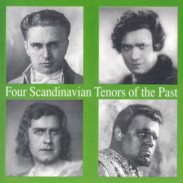 Four Scandinavian Tenors Of The Past album cover