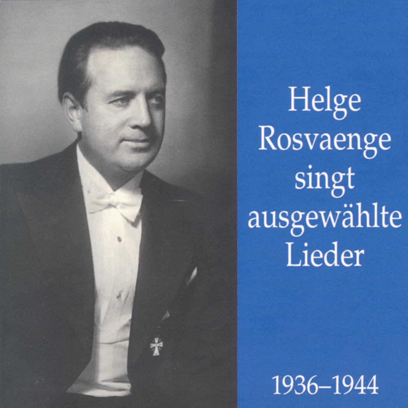 Helge Rosvaenge Singt Ausgewählte Lieder album cover