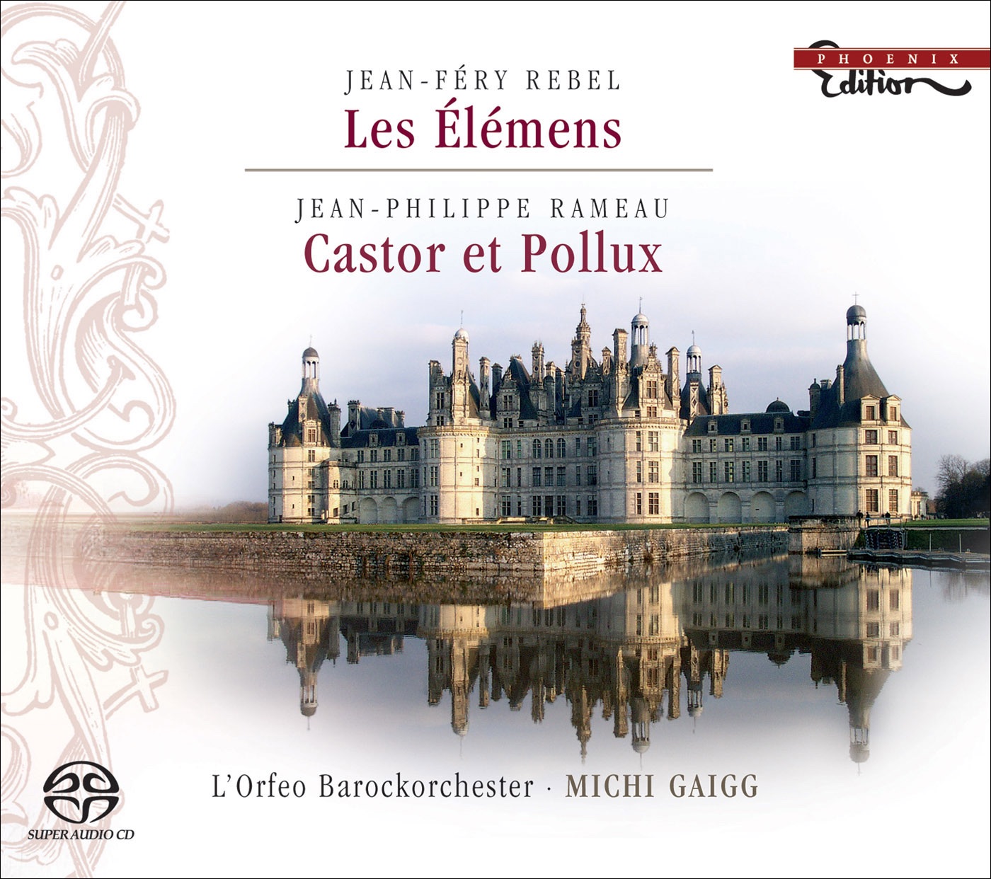 Rebel: Les Elemens - Rameau: Castor et Pollux Suite album cover