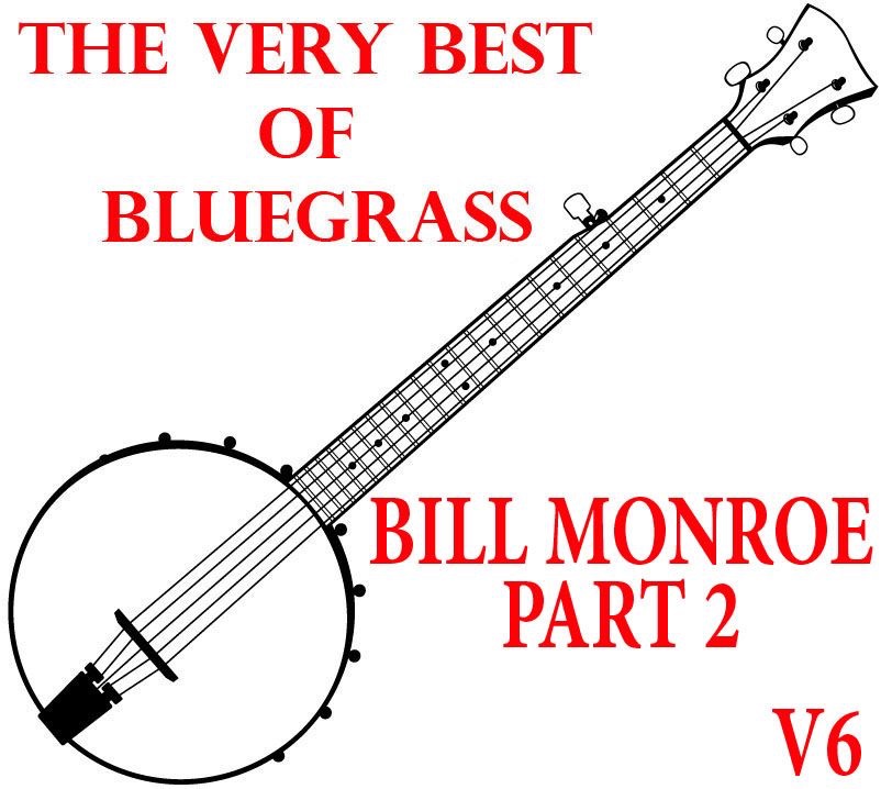 The Very Best of Bluegrass Volume 6 album cover