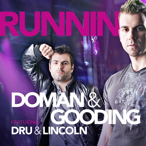 Runnin (feat. Dru & Lincoln) album cover