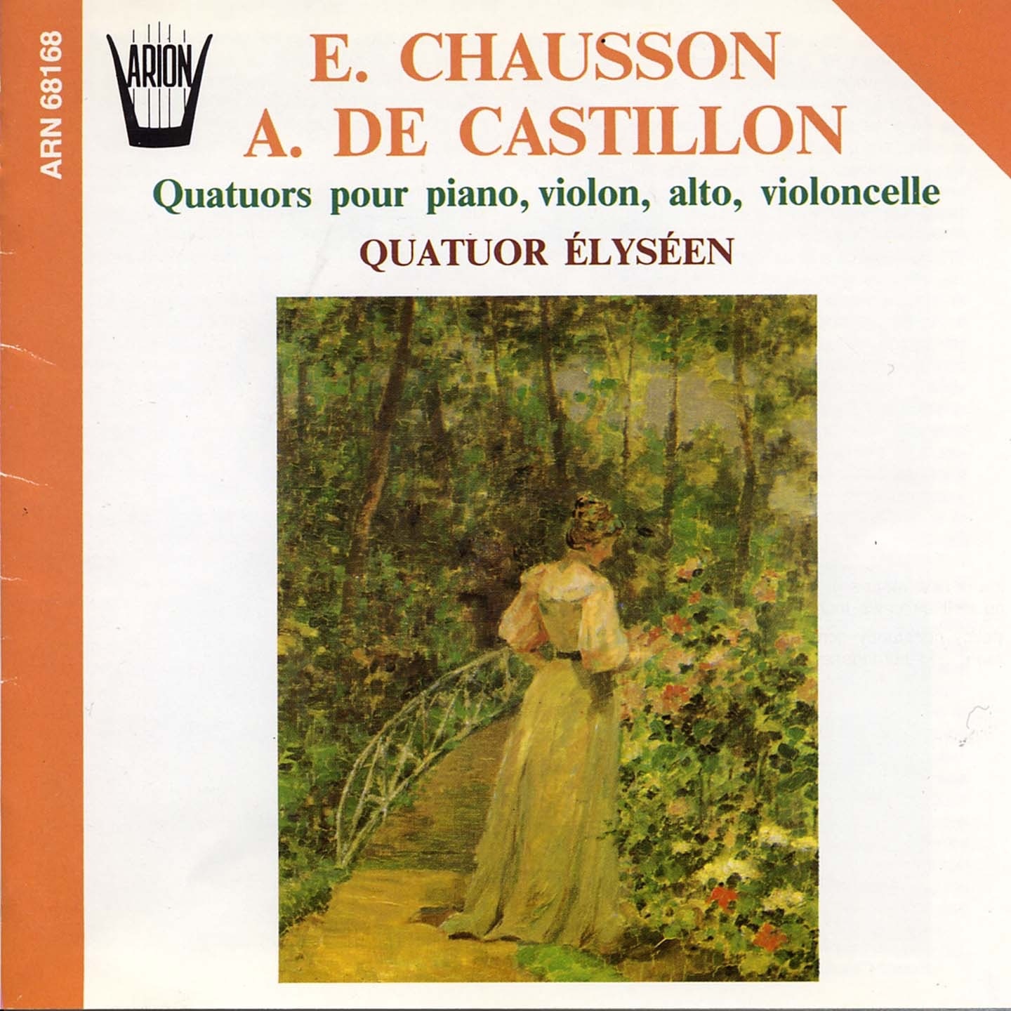 Chausson, De Castillion : Quatuors pour piano, violon, alto & violoncelle album cover