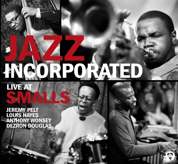 Jazz Incorporated (Live At Smalls) album cover