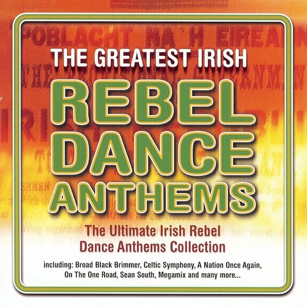 Greatest Irish Rebel Dance Anthems album cover