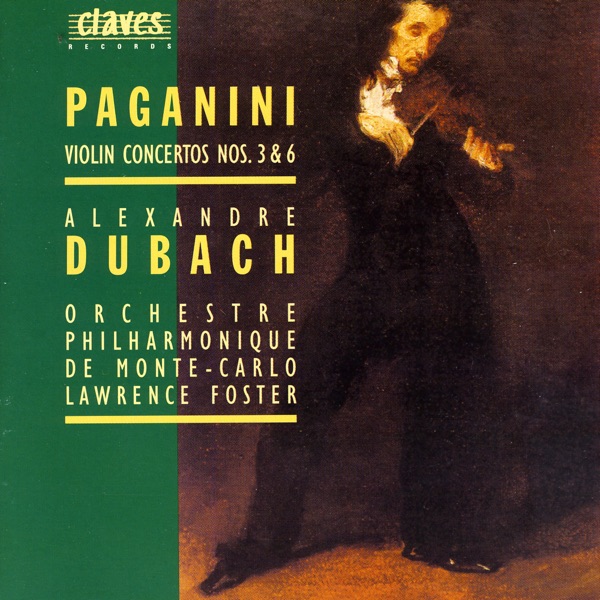 Paganini: Violin Concertos No. 3 & No. 6 album cover