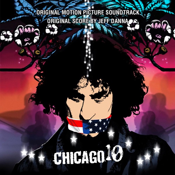 Chicago 10 (Original Motion Picture Soundtrack) - EP album cover