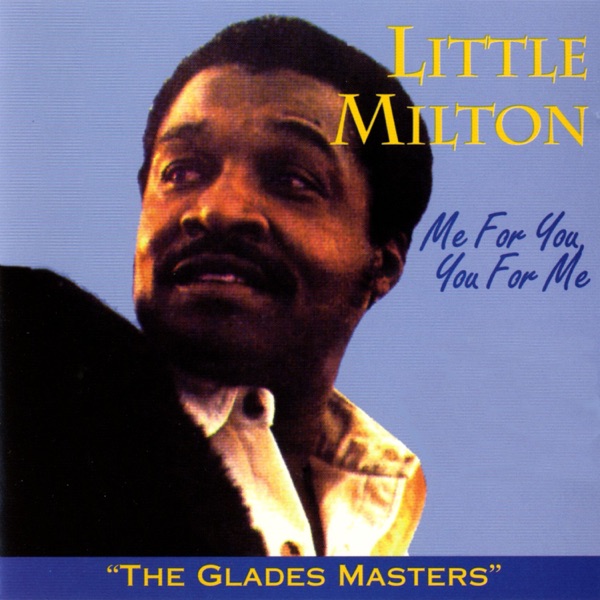 Me for You, You for Me - The Glades Masters album cover