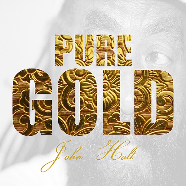 Pure Gold: John Holt album cover