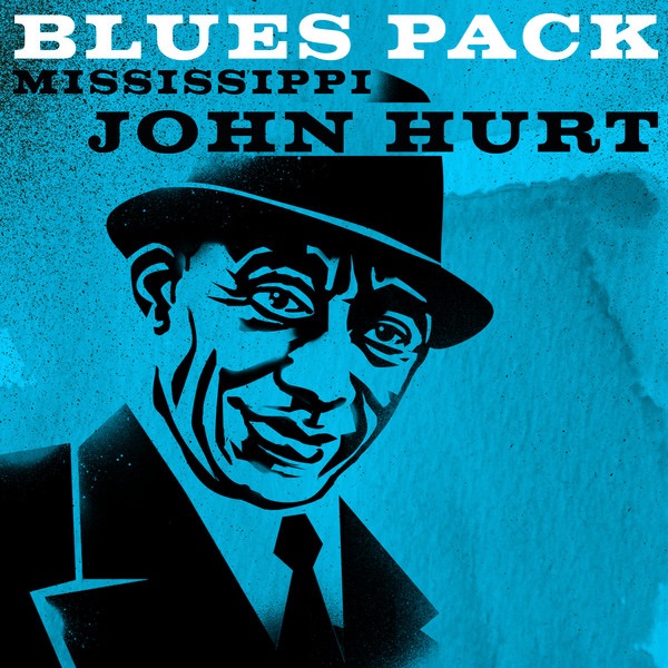 Blues Pack - Mississippi John Hurt - EP album cover