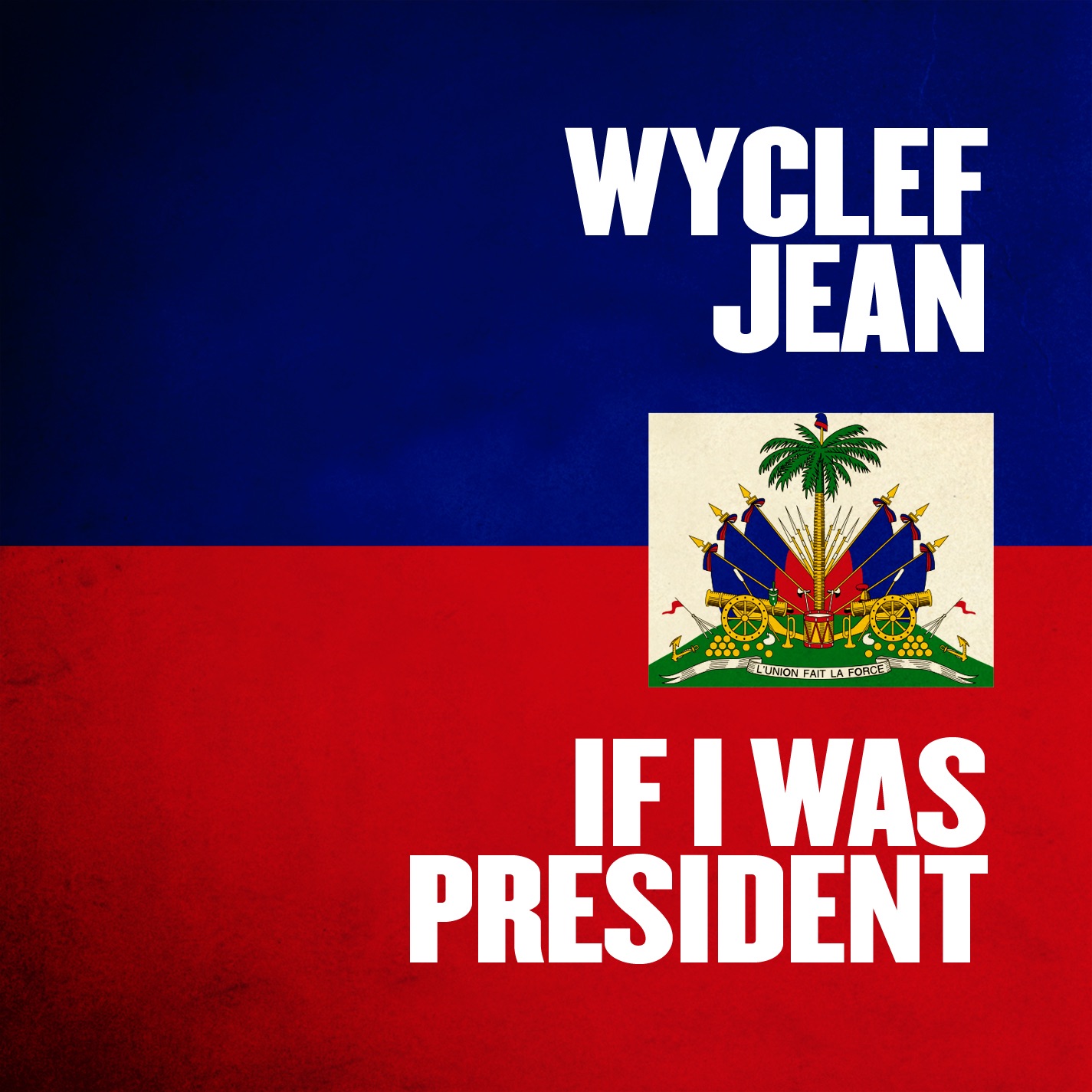 If I Was President - Single album cover