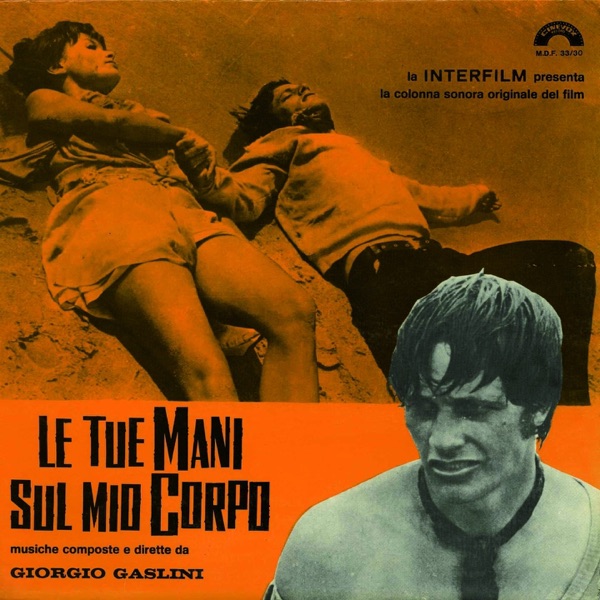 Le tue mani sul mio corpo (Colonna sonora originale del film) album cover