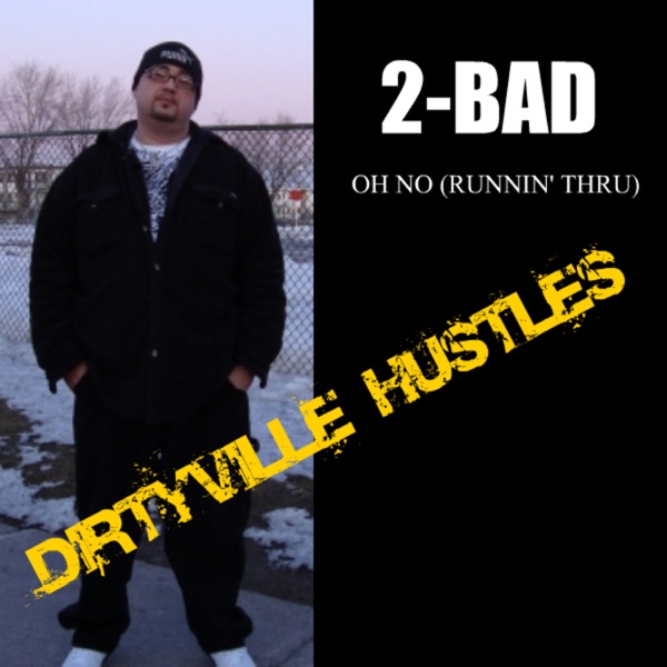 Oh No (Runnin' Thru) [feat. Grizz, Grim Reaps, D.M.Z. and Tha Mic Felon] - Single album cover