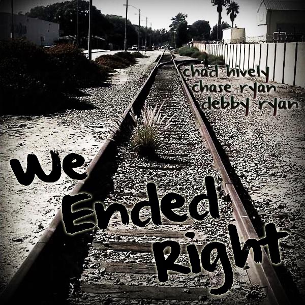 We Ended Right (feat. Chad Hively & Chase Ryan) - Single album cover