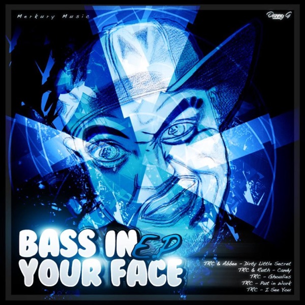 Bass In Your Face EP album cover