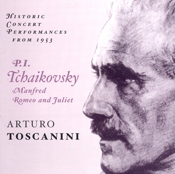 Tchaikovsky: Manfred - Romeo and Juliet (Toscanini) (1953) album cover