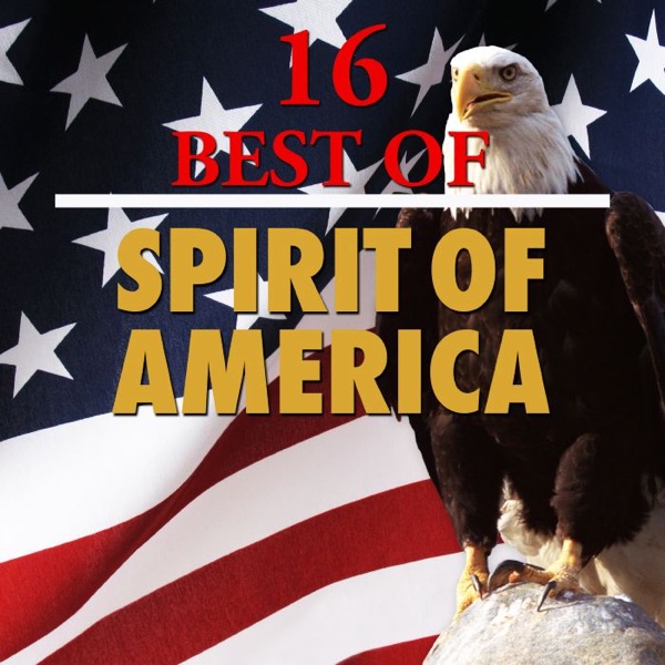 16 Best Spirit of America album cover