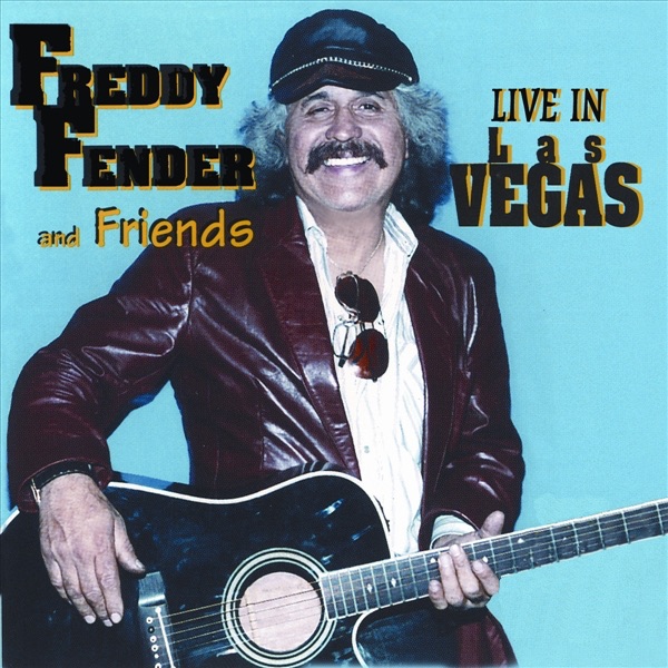 Freddy Fender & Friends - Live In las Vegas album cover