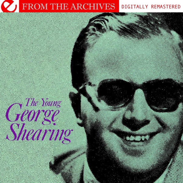 The Young George Shearing - from the Archives (Remastered) album cover