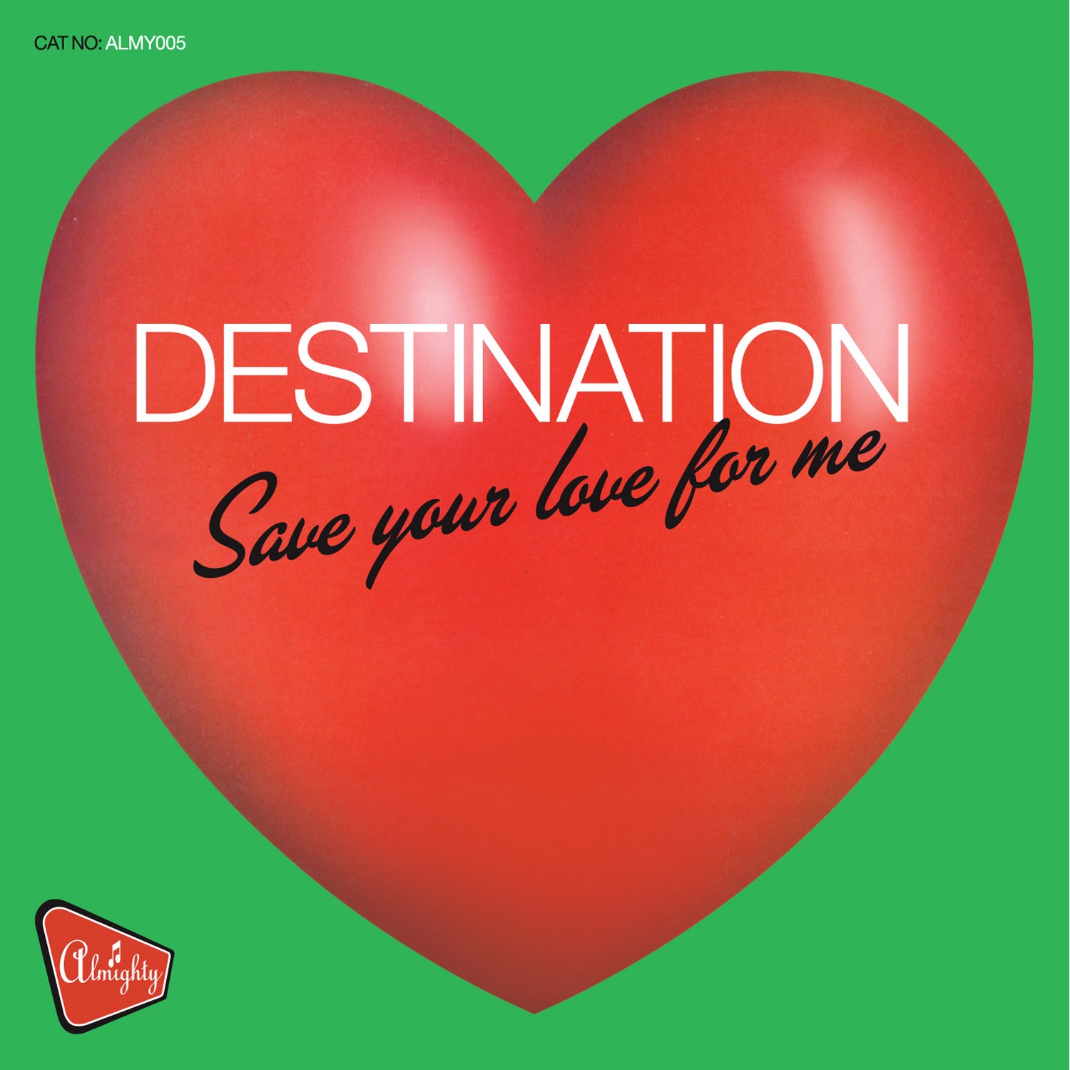 Almighty Presents: Save Your Love for Me album cover